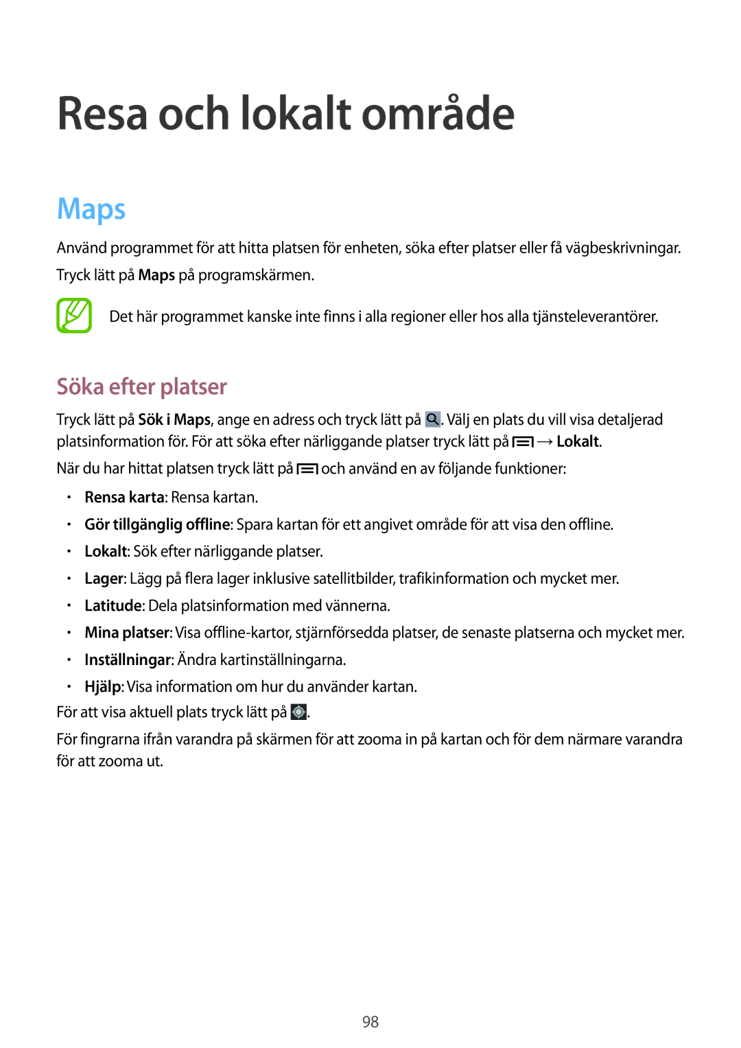 Samsung SM-T3150ZWENEE, SM-T3150GNENEE, SM-T3150GRENEE, SM-T3150GNANEE manual Resa och lokalt område, Maps, Söka efter platser 