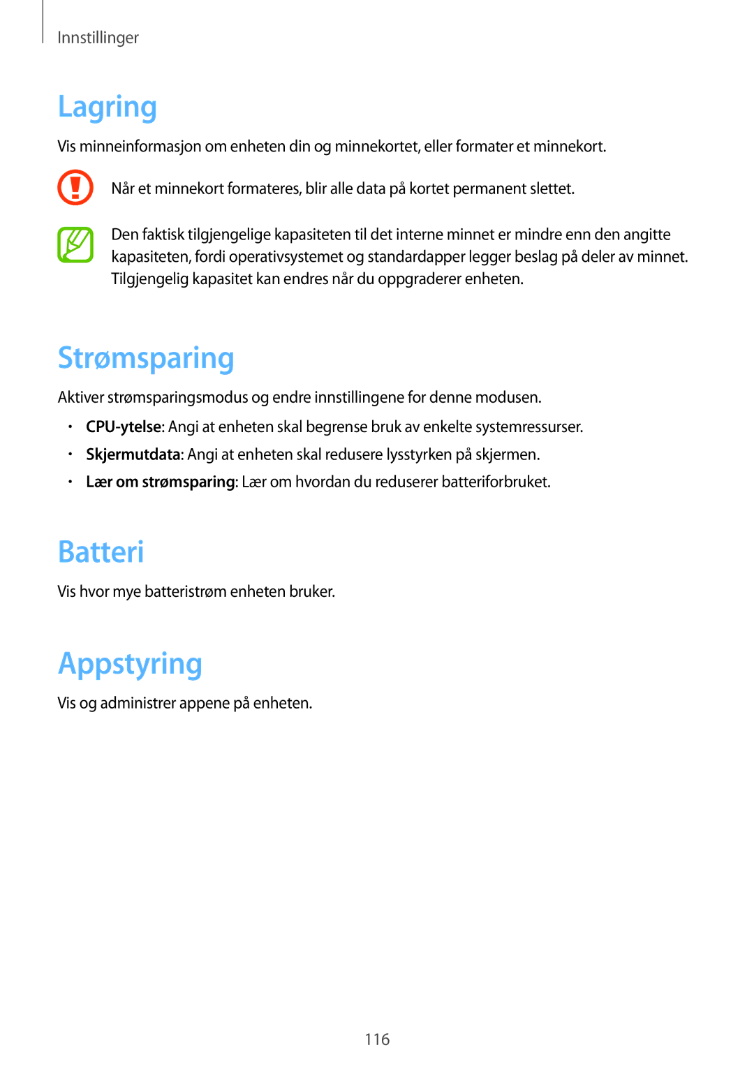Samsung SM-T3150ZWANEE, SM-T3150ZWENEE, SM-T3150GNENEE, SM-T3150GRENEE manual Lagring, Strømsparing, Batteri, Appstyring 
