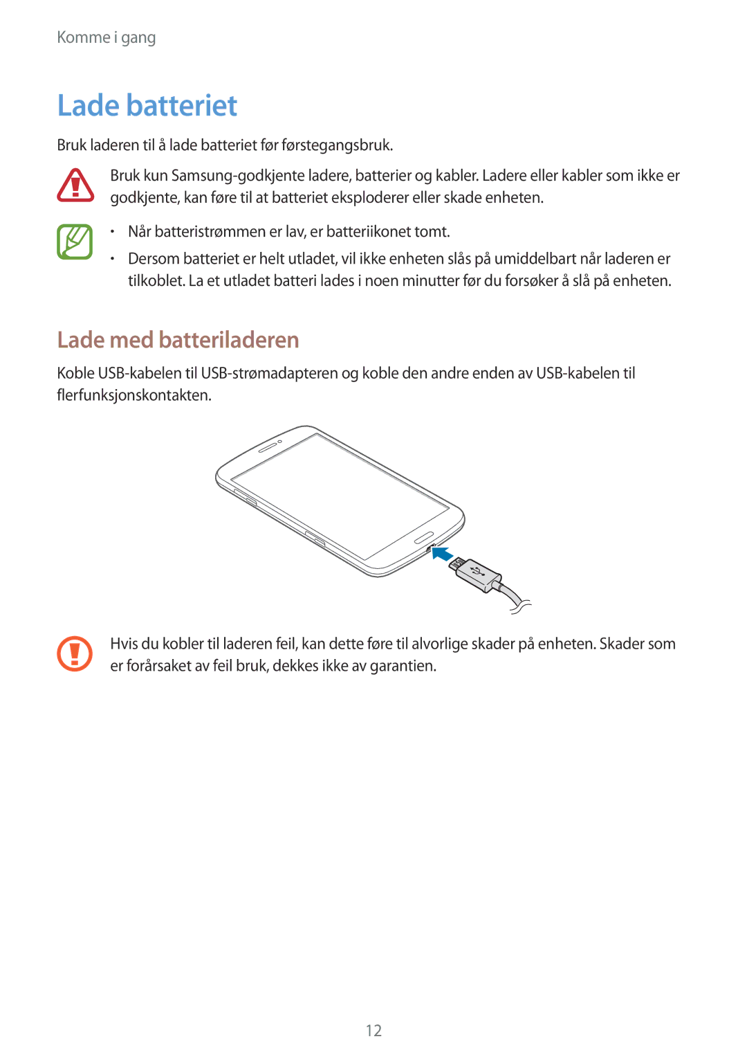 Samsung SM-T3150MKANEE, SM-T3150ZWENEE, SM-T3150GNENEE, SM-T3150GRENEE manual Lade batteriet, Lade med batteriladeren 