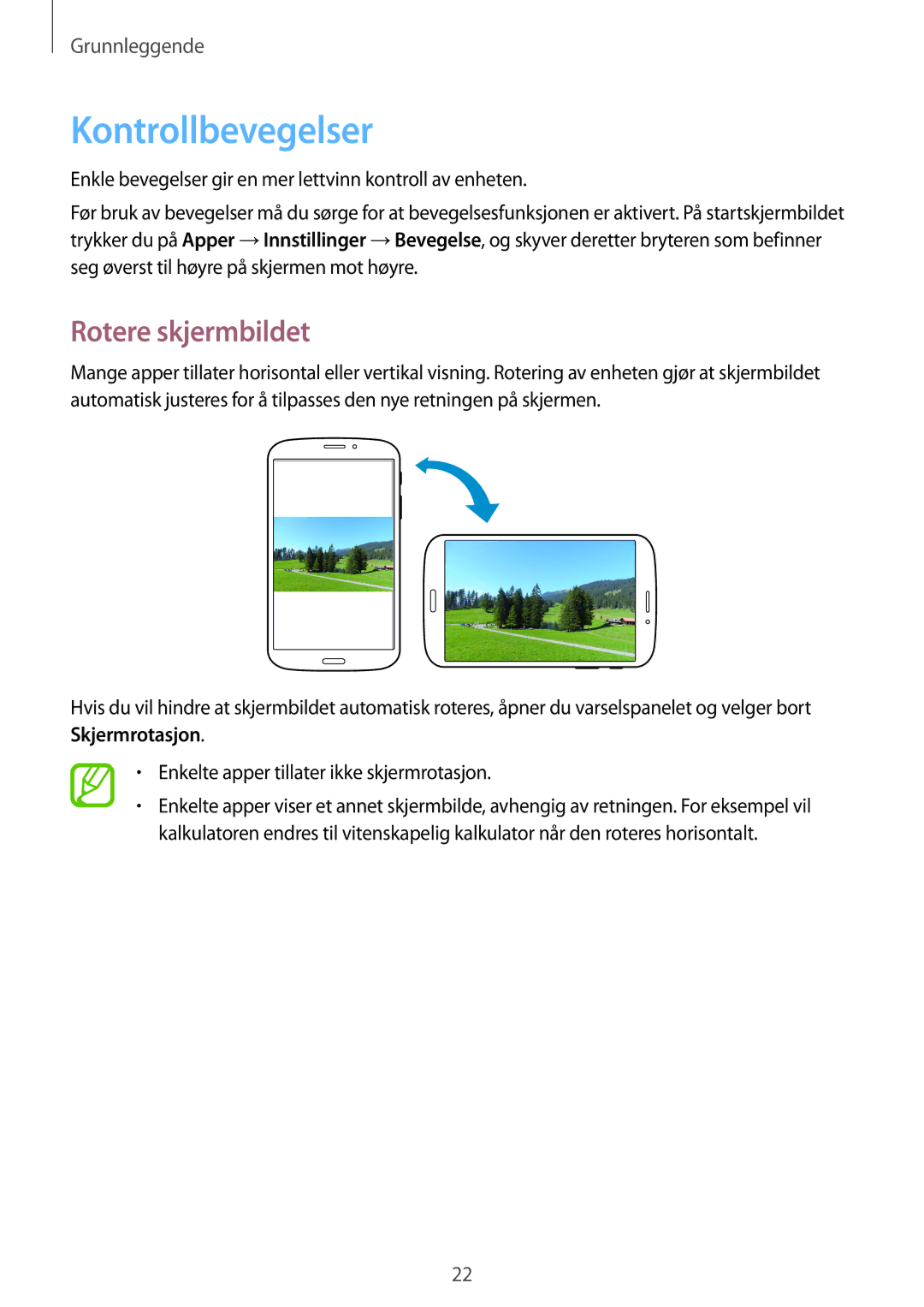 Samsung SM-T3150GNENEE, SM-T3150ZWENEE, SM-T3150GRENEE, SM-T3150GNANEE manual Kontrollbevegelser, Rotere skjermbildet 