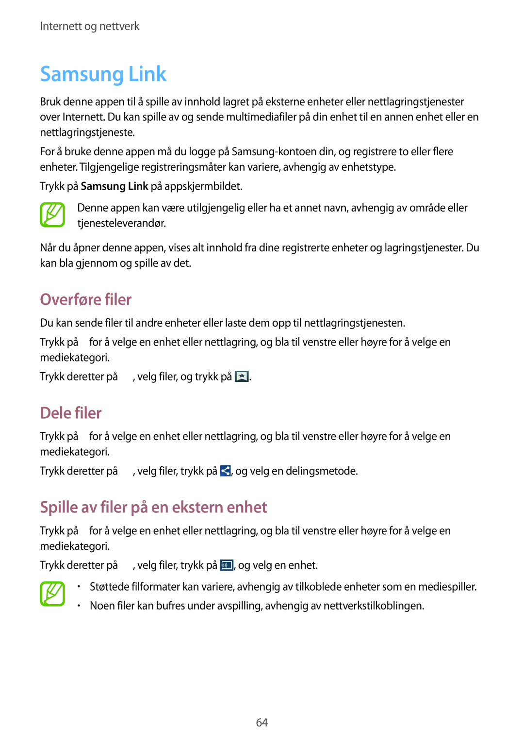 Samsung SM-T3150GNENEE, SM-T3150ZWENEE manual Samsung Link, Overføre filer, Dele filer, Spille av filer på en ekstern enhet 