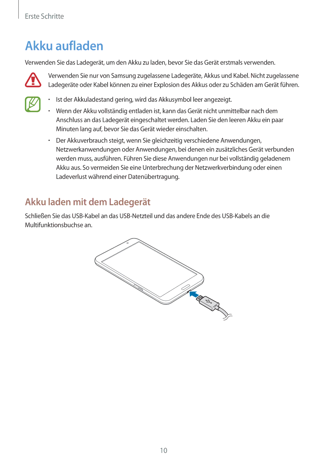 Samsung SM-T320NZKAEUR, SM-T320NZKAATO, SM-T320NZKATUR, SM-T320NZWATUR manual Akku aufladen, Akku laden mit dem Ladegerät 