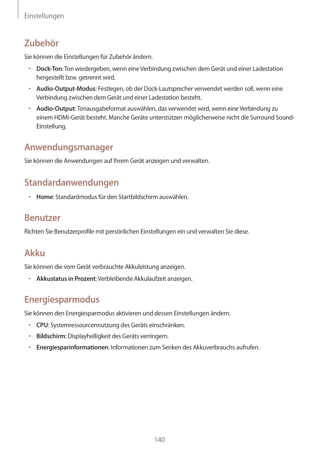 Samsung SM-T320NZWADBT, SM-T320NZKAATO Zubehör, Anwendungsmanager, Standardanwendungen, Benutzer, Akku, Energiesparmodus 