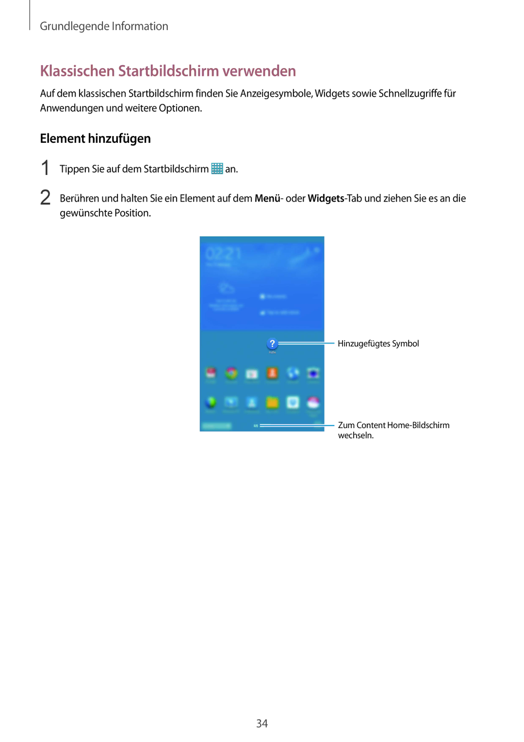 Samsung SM-T320NZKAEUR, SM-T320NZKAATO, SM-T320NZKATUR manual Klassischen Startbildschirm verwenden, Element hinzufügen 