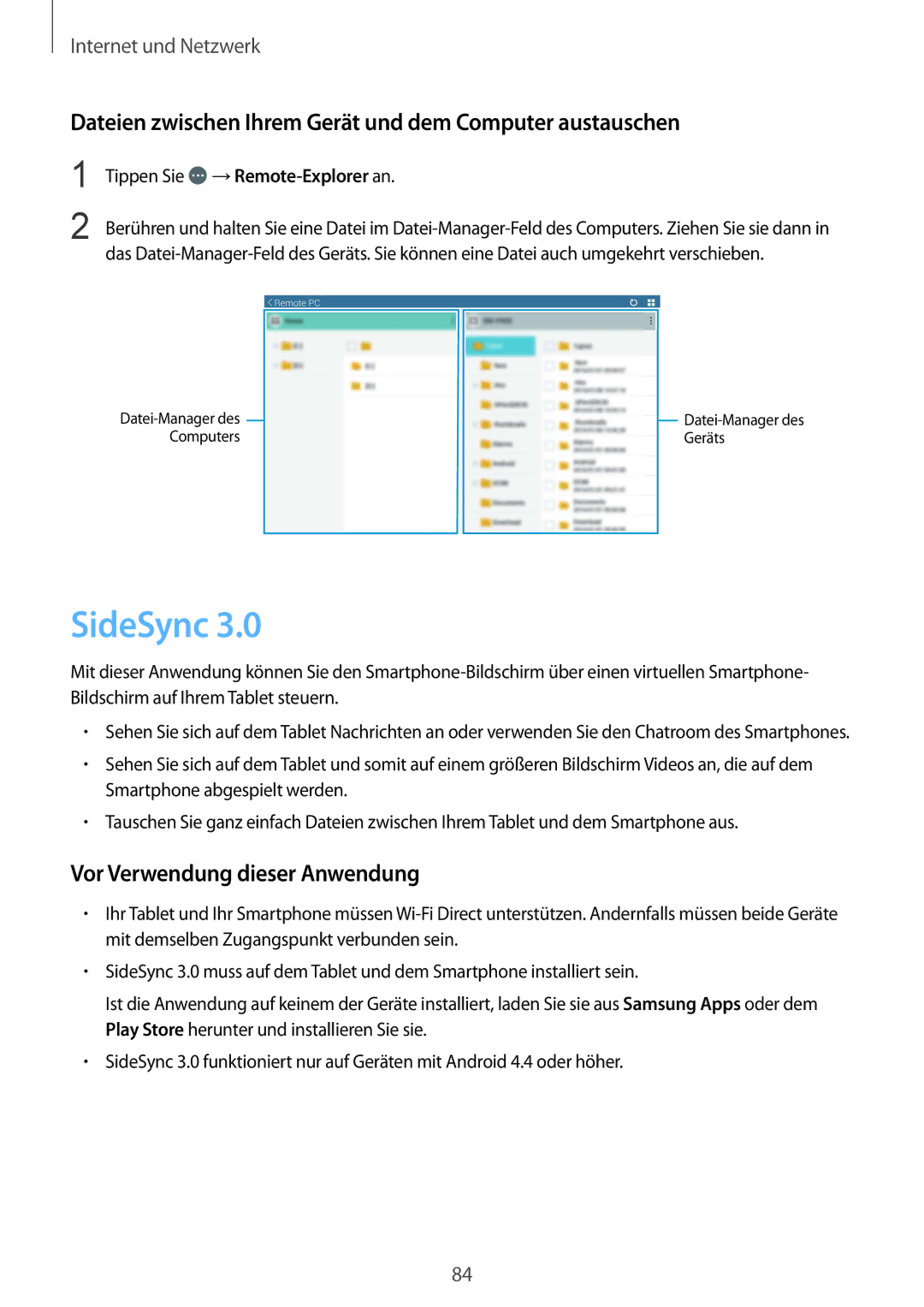 Samsung SM-T320NZKAATO SideSync, Dateien zwischen Ihrem Gerät und dem Computer austauschen, Tippen Sie →Remote-Explorer an 