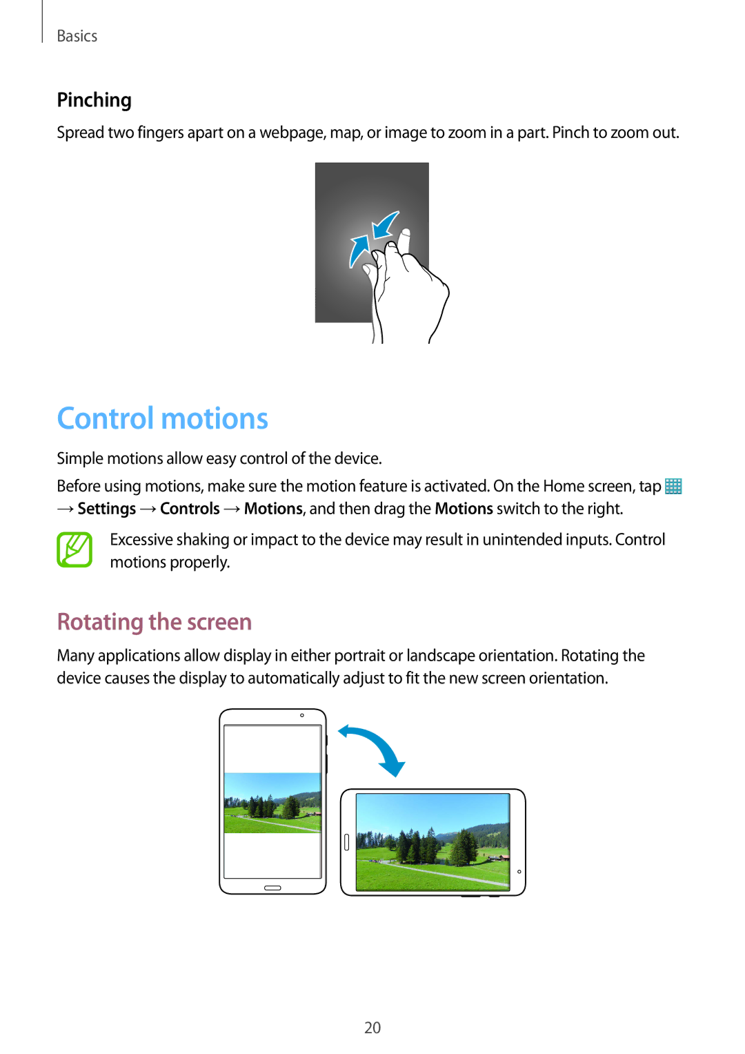 Samsung SM-T320NZWAEGY, SM-T320NZKAKSA, SM-T320NZWAKSA, SM-T320NZKAXSG manual Control motions, Rotating the screen, Pinching 