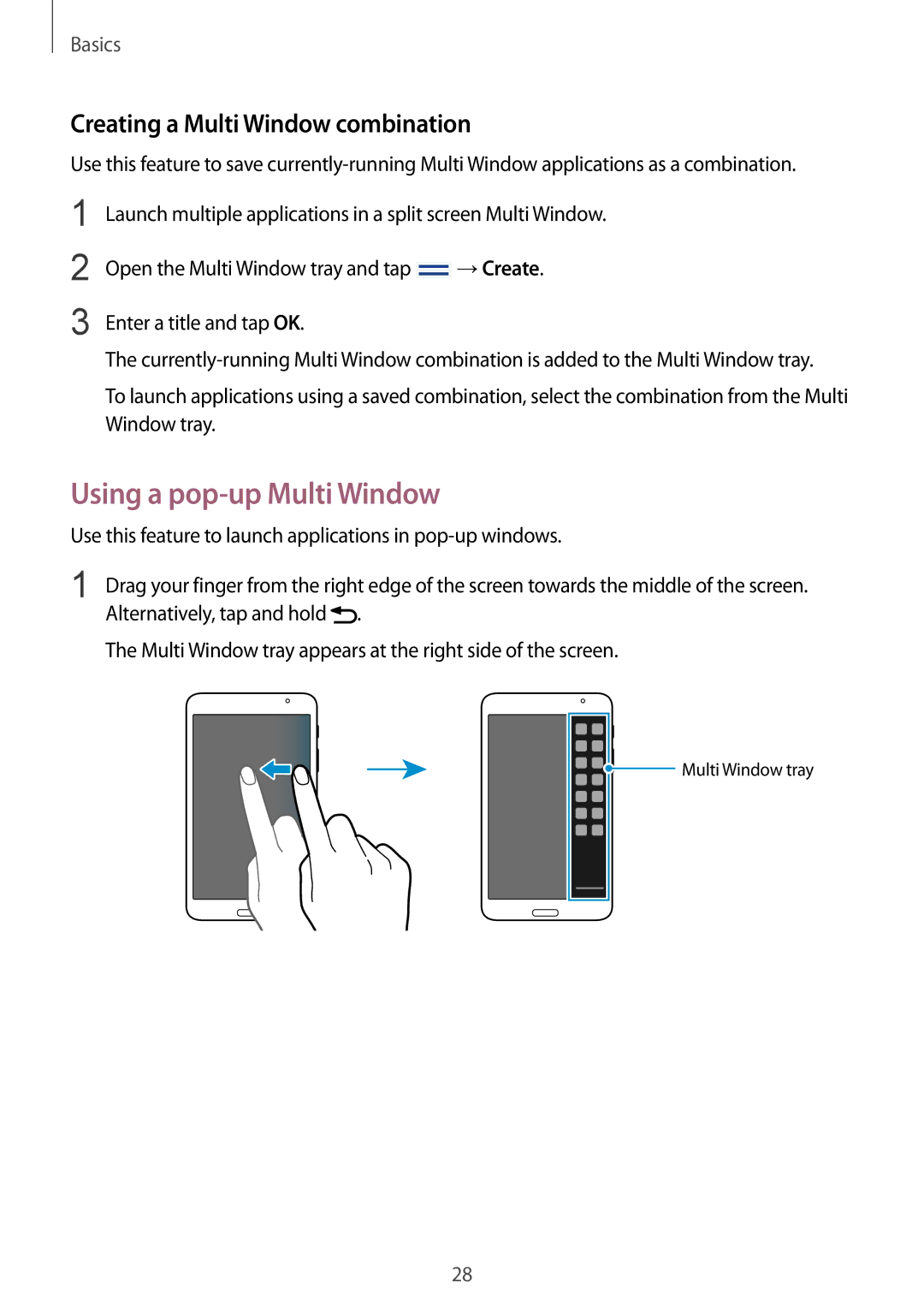 Samsung SM-T320NZWAXSG, SM-T320NZKAKSA, SM-T320NZWAKSA Using a pop-up Multi Window, Creating a Multi Window combination 