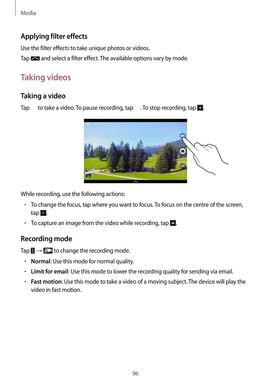 Samsung SM-T320NZKAKSA, SM-T320NZWAKSA manual Taking videos, Applying filter effects, Taking a video, Recording mode 