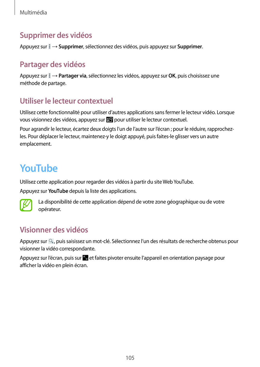 Samsung SM-T320NZKAXEF, SM-T320XZWAXEF YouTube, Supprimer des vidéos, Partager des vidéos, Utiliser le lecteur contextuel 
