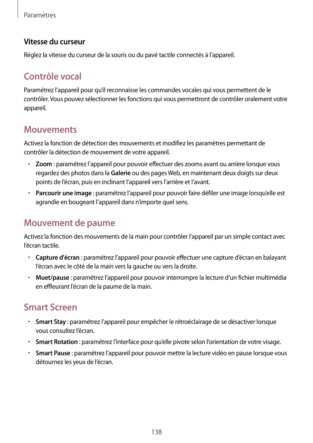 Samsung SM-T320NZKAXEF, SM-T320XZWAXEF, SM-T320NZWAXEF Contrôle vocal, Mouvement de paume, Smart Screen, Vitesse du curseur 