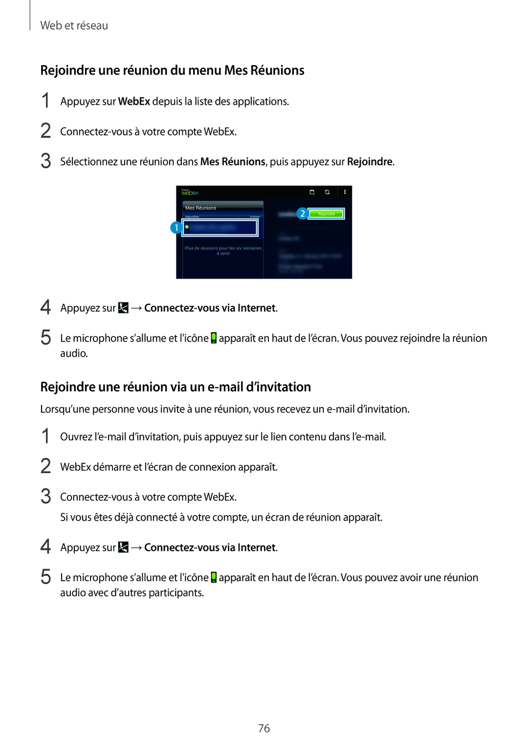 Samsung SM-T320XZWAXEF manual Rejoindre une réunion du menu Mes Réunions, Rejoindre une réunion via un e-mail d’invitation 