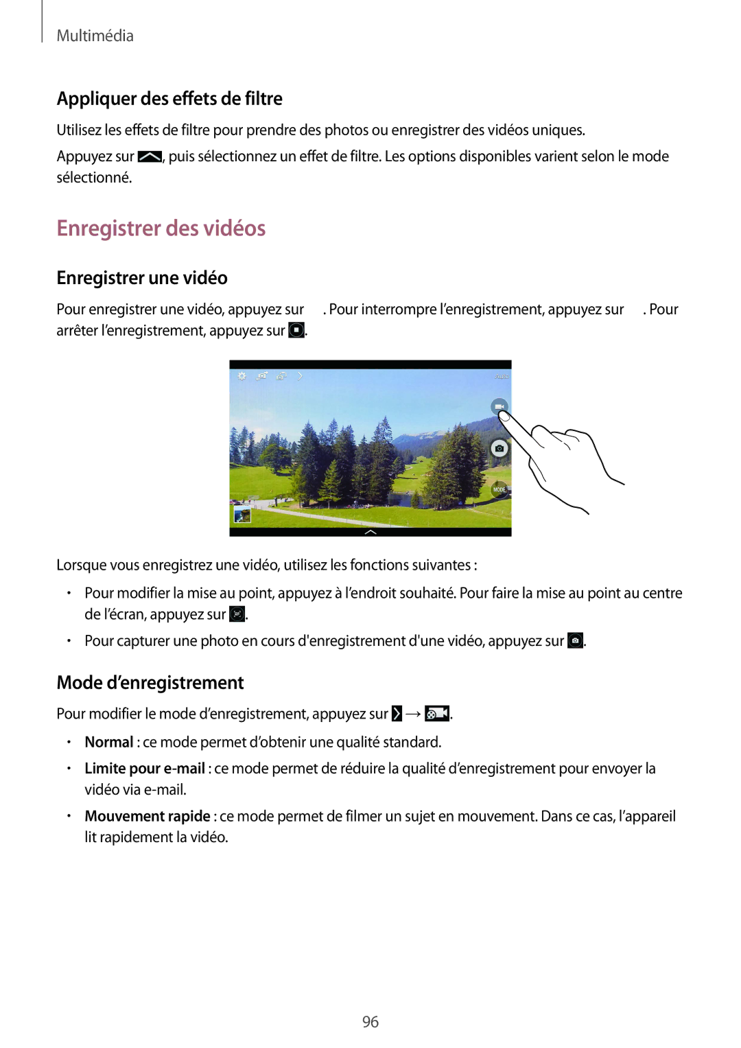 Samsung SM-T320NZKAXEF, SM-T320XZWAXEF manual Enregistrer des vidéos, Appliquer des effets de filtre, Enregistrer une vidéo 