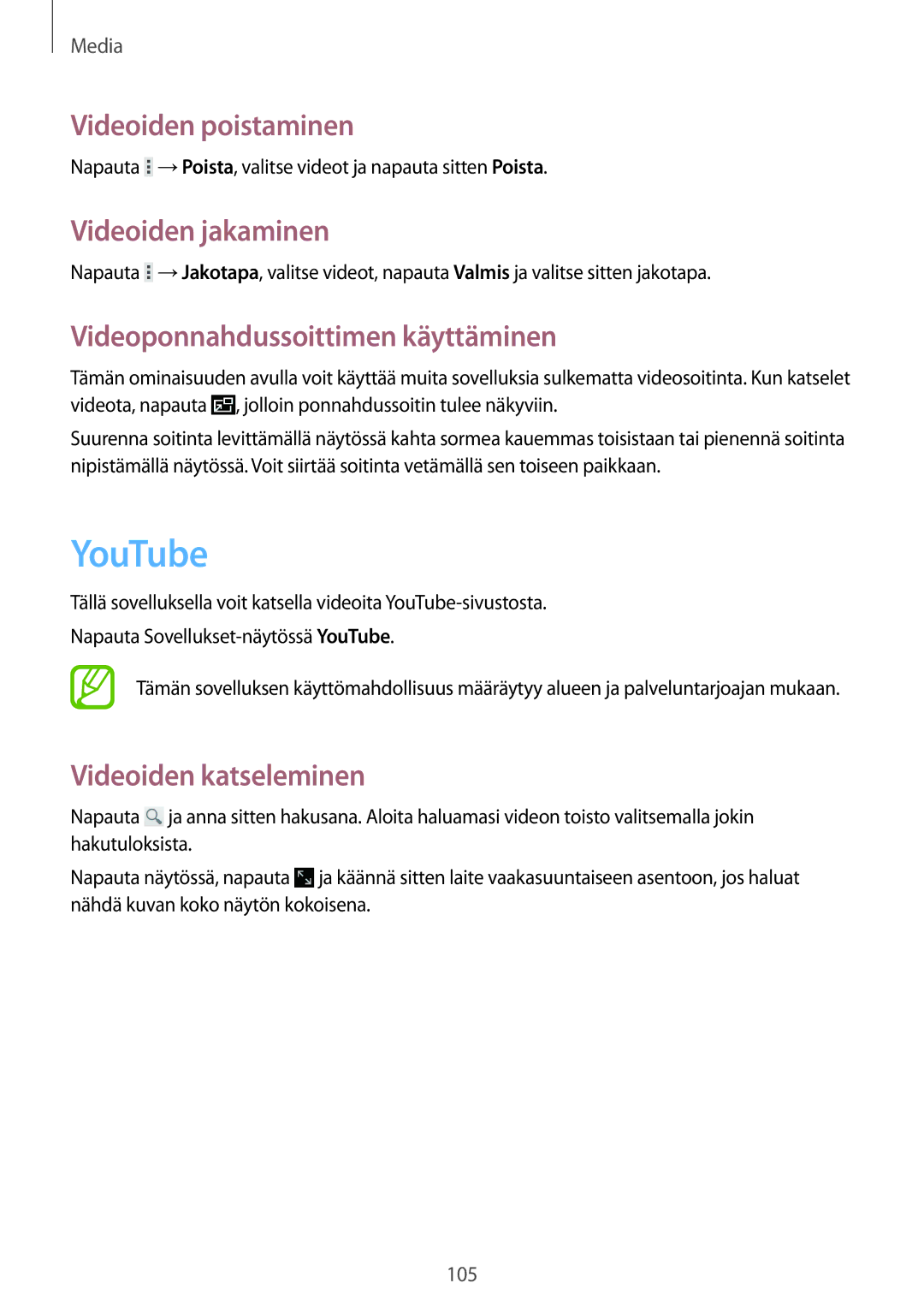 Samsung SM-T320NZKENEE manual YouTube, Videoiden poistaminen, Videoiden jakaminen, Videoponnahdussoittimen käyttäminen 