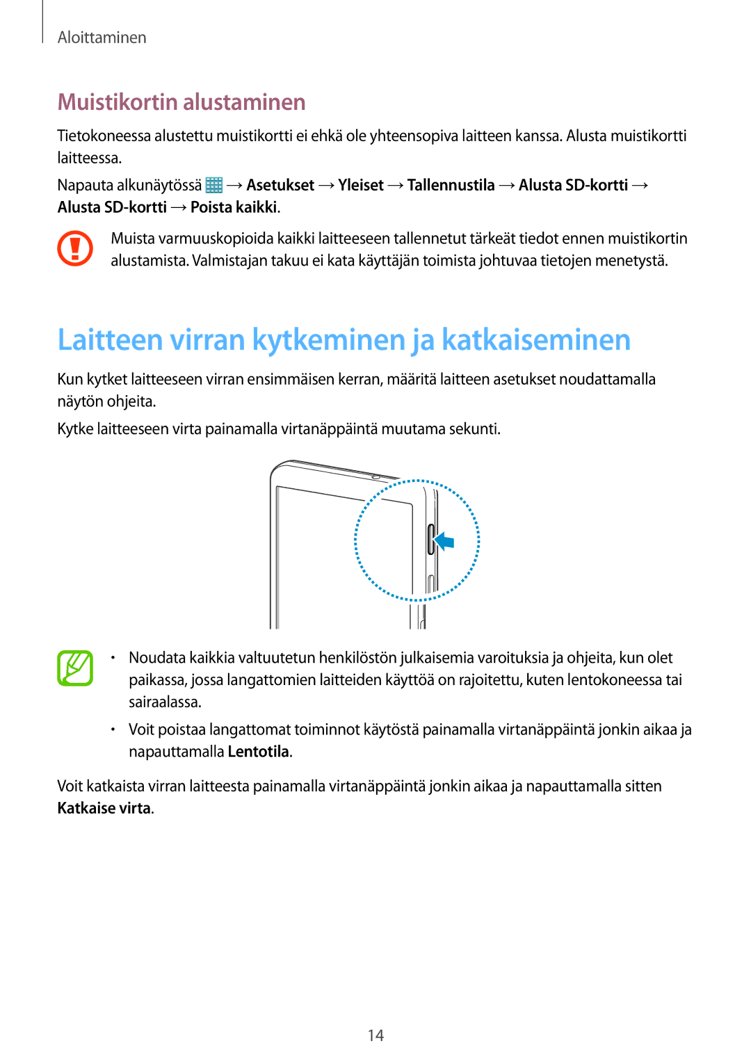 Samsung SM-T320NZWENEE, SM-T320NZKENEE manual Laitteen virran kytkeminen ja katkaiseminen, Muistikortin alustaminen 