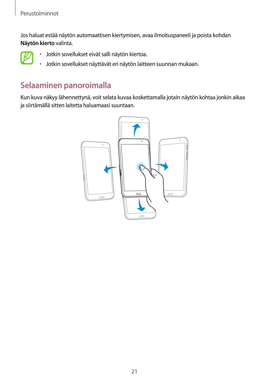 Samsung SM-T320NZKANEE, SM-T320NZKENEE, SM-T320NZWANEE, SM-T320XZWANEE, SM-T320NZWENEE manual Selaaminen panoroimalla 