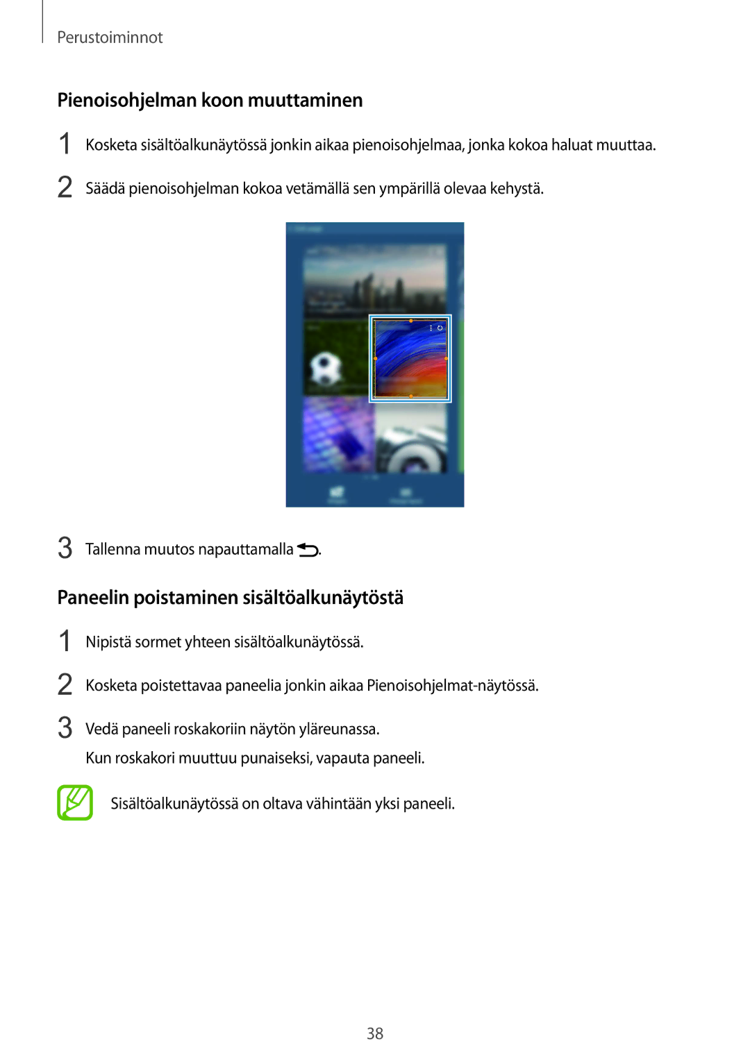 Samsung SM-T320XZWANEE, SM-T320NZKENEE manual Pienoisohjelman koon muuttaminen, Paneelin poistaminen sisältöalkunäytöstä 