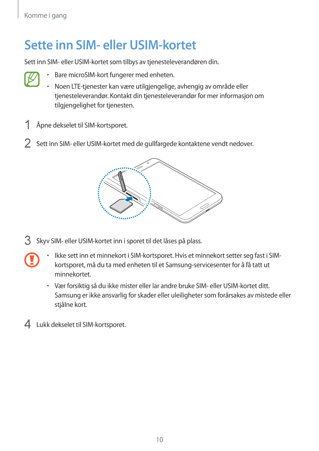 Samsung SM-T325NZWENEE, SM-T325NZKANEE, SM-T325NZWANEE manual Sette inn SIM- eller USIM-kortet 