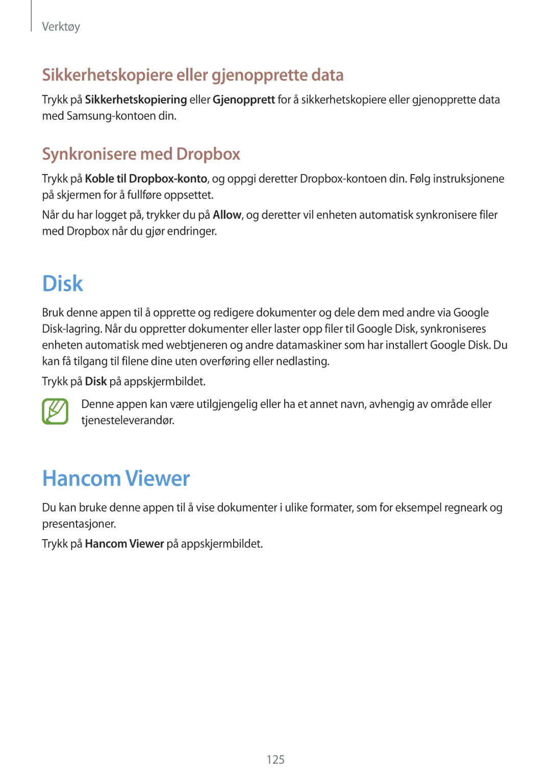 Samsung SM-T325NZWANEE manual Disk, Hancom Viewer, Sikkerhetskopiere eller gjenopprette data, Synkronisere med Dropbox 