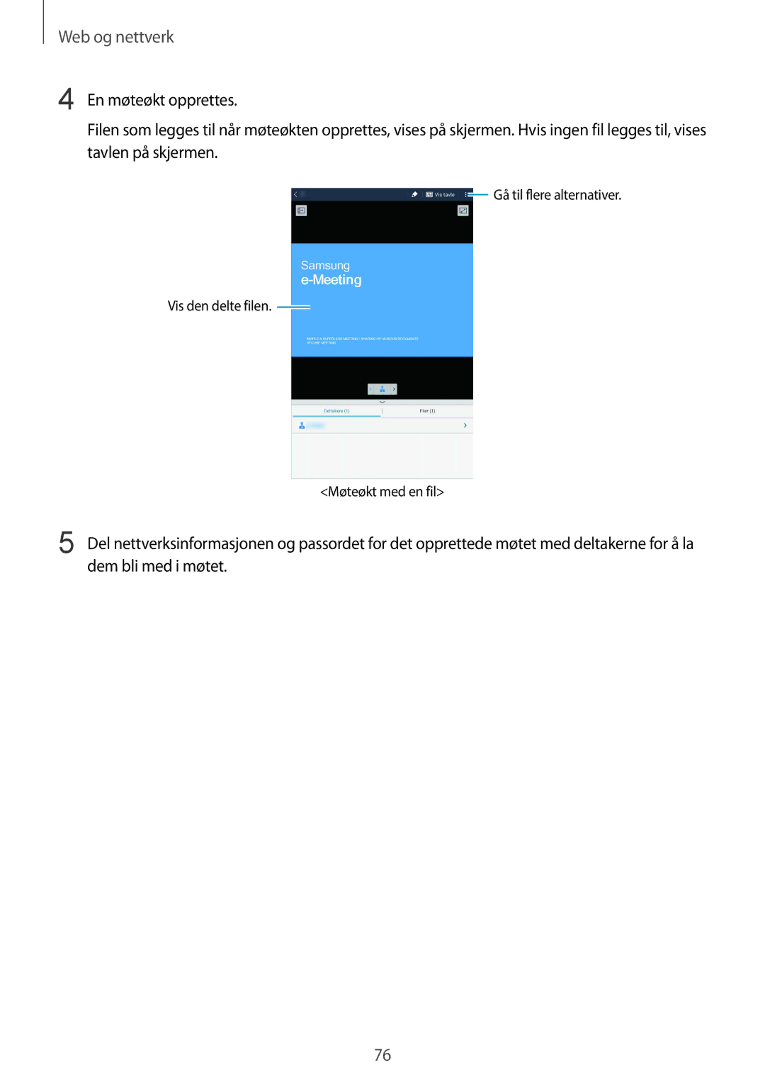 Samsung SM-T325NZWENEE, SM-T325NZKANEE, SM-T325NZWANEE manual Web og nettverk 