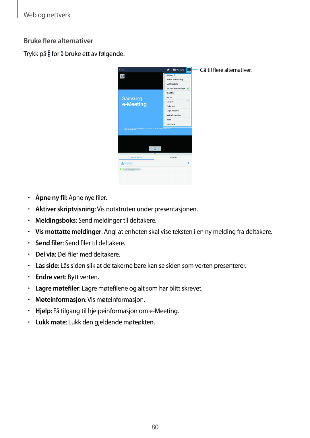 Samsung SM-T325NZWANEE, SM-T325NZKANEE, SM-T325NZWENEE manual Bruke flere alternativer 