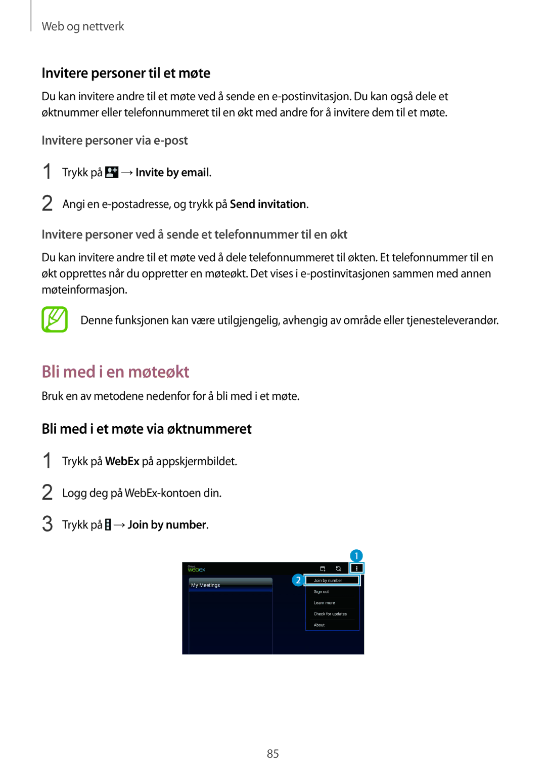 Samsung SM-T325NZWENEE manual Bli med i en møteøkt, Invitere personer til et møte, Bli med i et møte via øktnummeret 