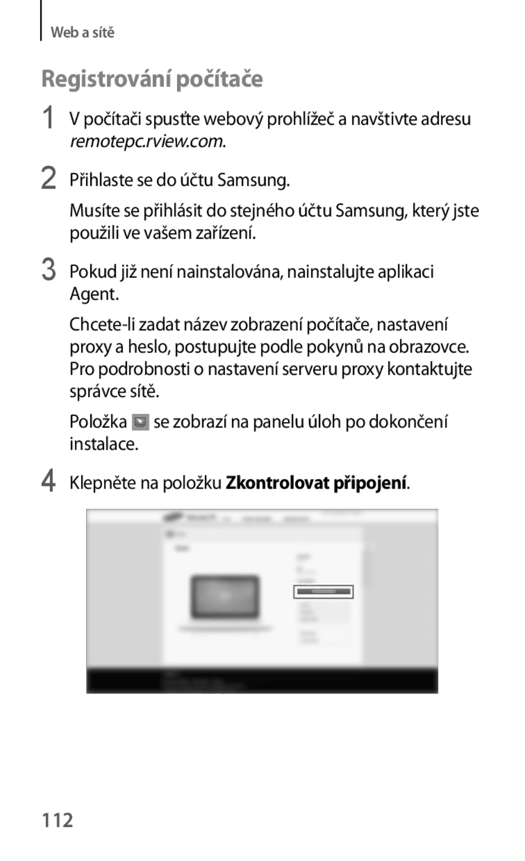 Samsung SM-T325NZKAXEO manual Registrování počítače, 112, Pokud již není nainstalována, nainstalujte aplikaci Agent 