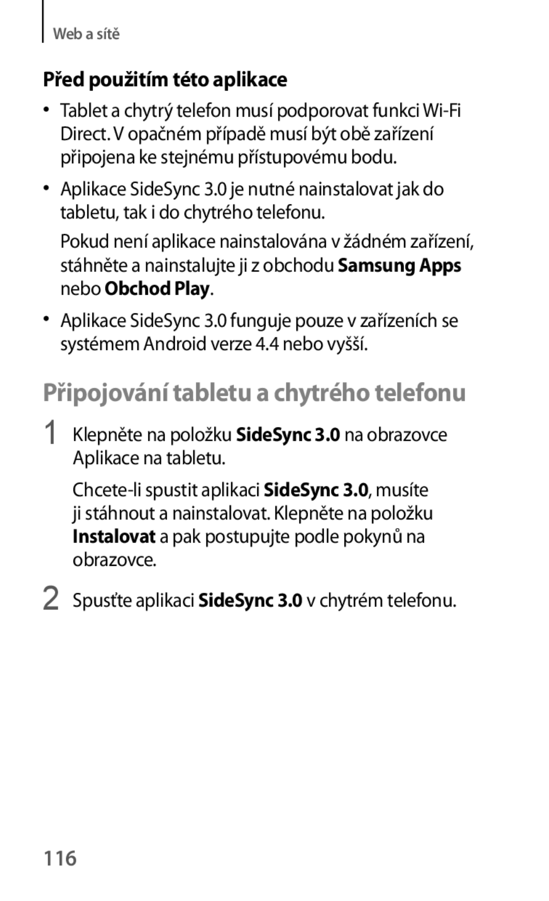 Samsung SM-T325NZWAXEZ, SM-T325NZKAXEZ, SM-T325NZKAXEO manual Připojování tabletu a chytrého telefonu, 116 