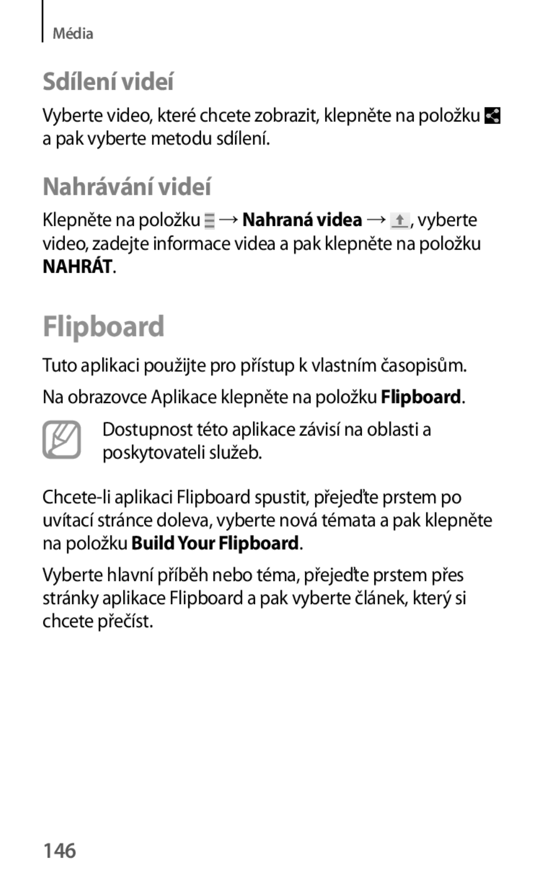 Samsung SM-T325NZWAXEZ, SM-T325NZKAXEZ, SM-T325NZKAXEO manual Flipboard, Nahrávání videí, 146 