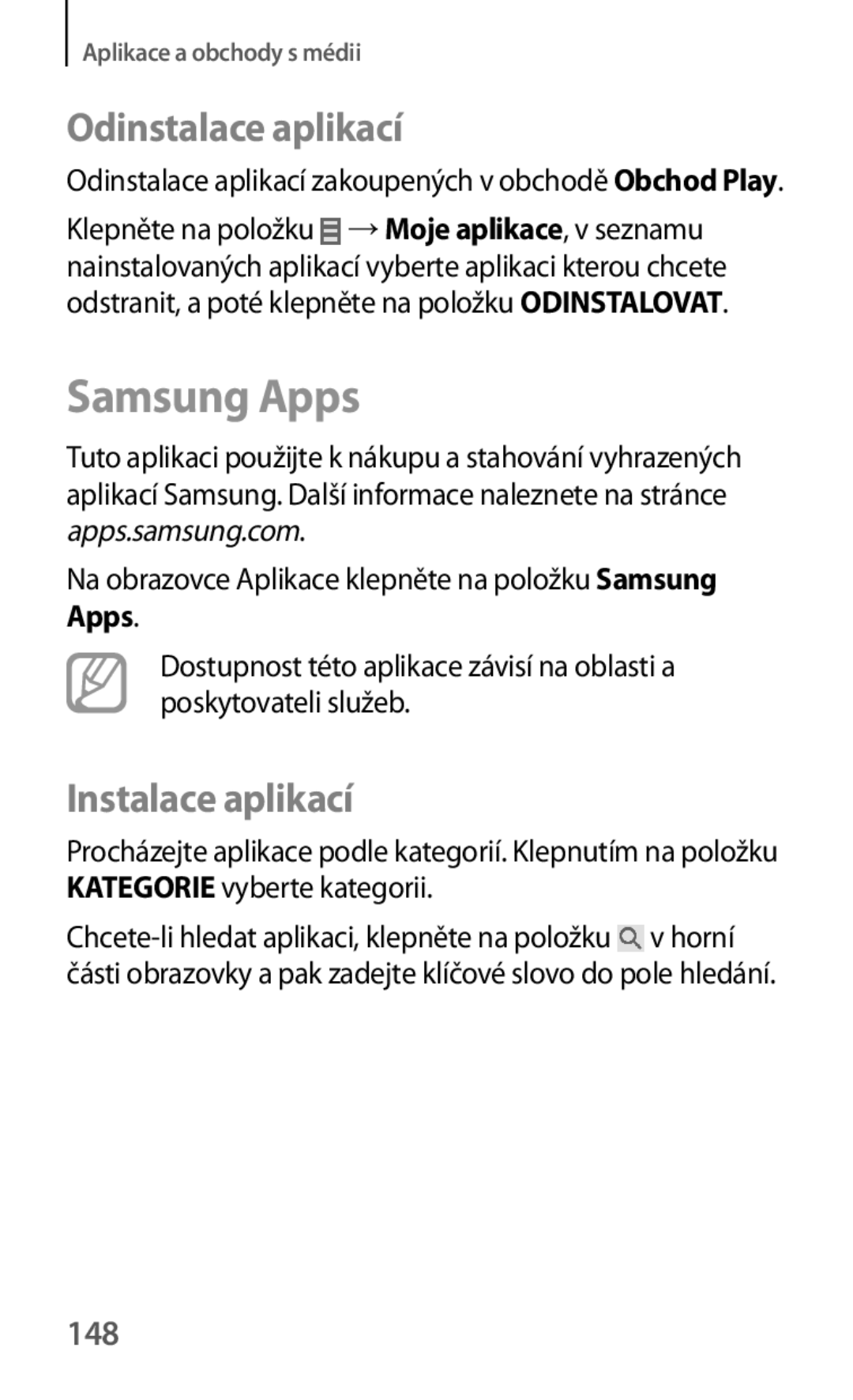 Samsung SM-T325NZKAXEO, SM-T325NZKAXEZ, SM-T325NZWAXEZ manual 148, Na obrazovce Aplikace klepněte na položku Samsung Apps 