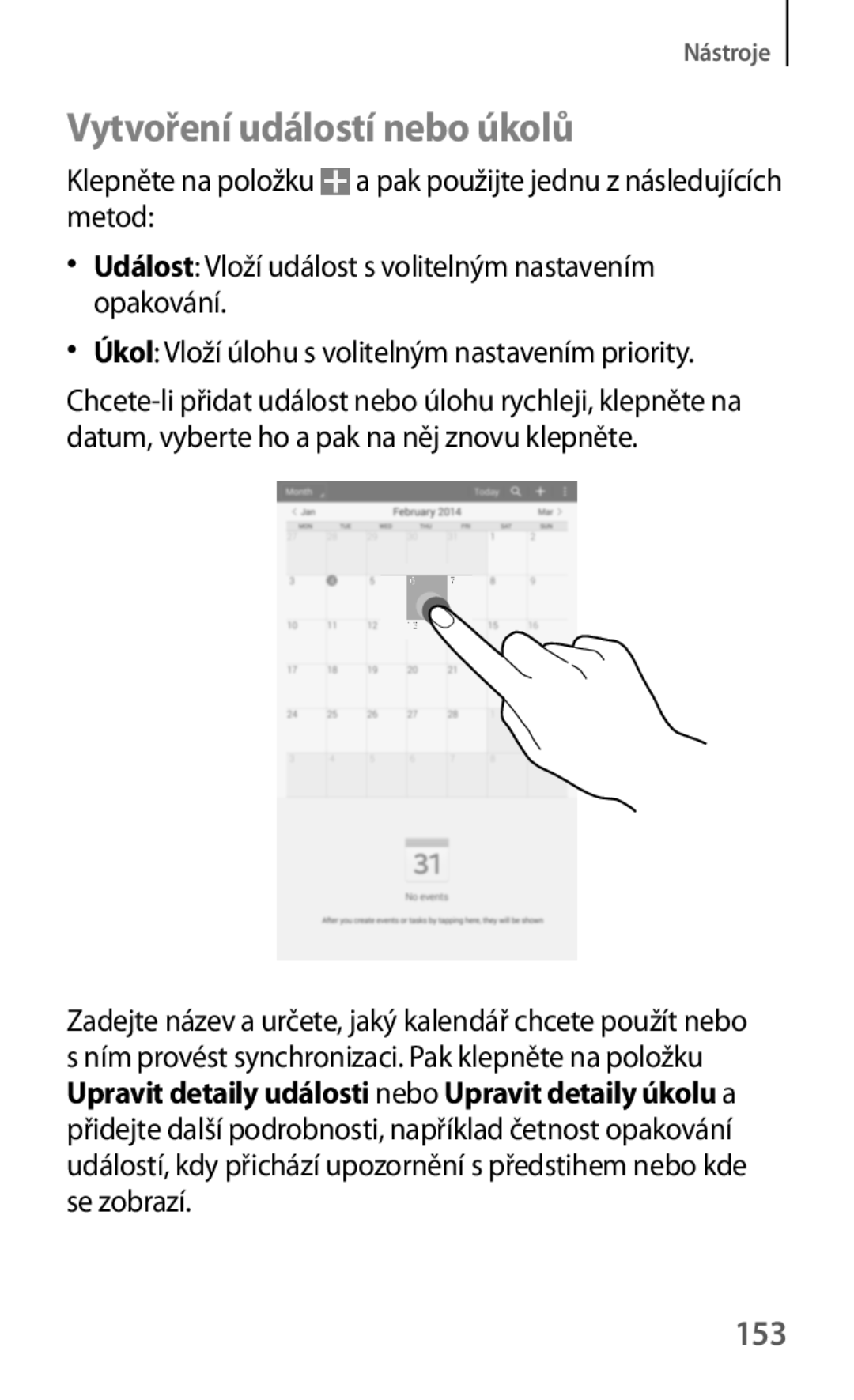 Samsung SM-T325NZKAXEZ, SM-T325NZKAXEO, SM-T325NZWAXEZ manual Vytvoření událostí nebo úkolů, 153 