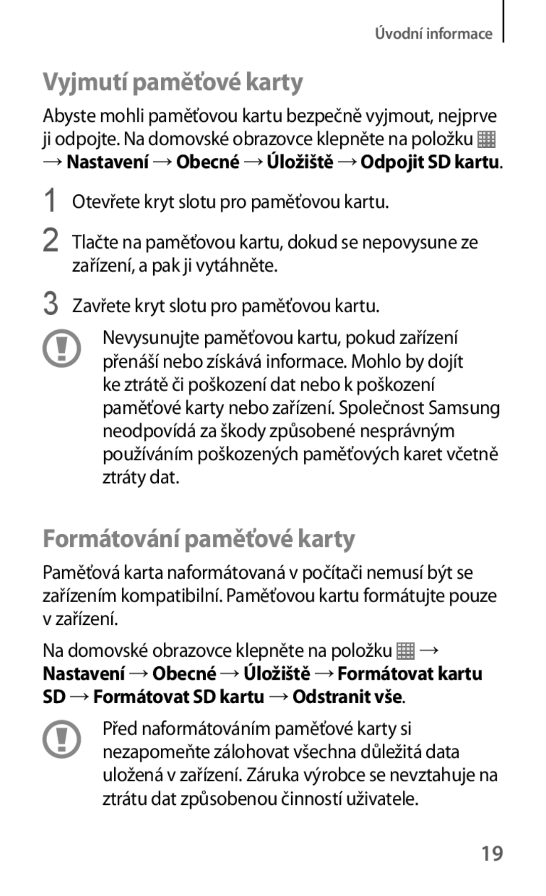 Samsung SM-T325NZKAXEO manual Vyjmutí paměťové karty, Formátování paměťové karty, Otevřete kryt slotu pro paměťovou kartu 