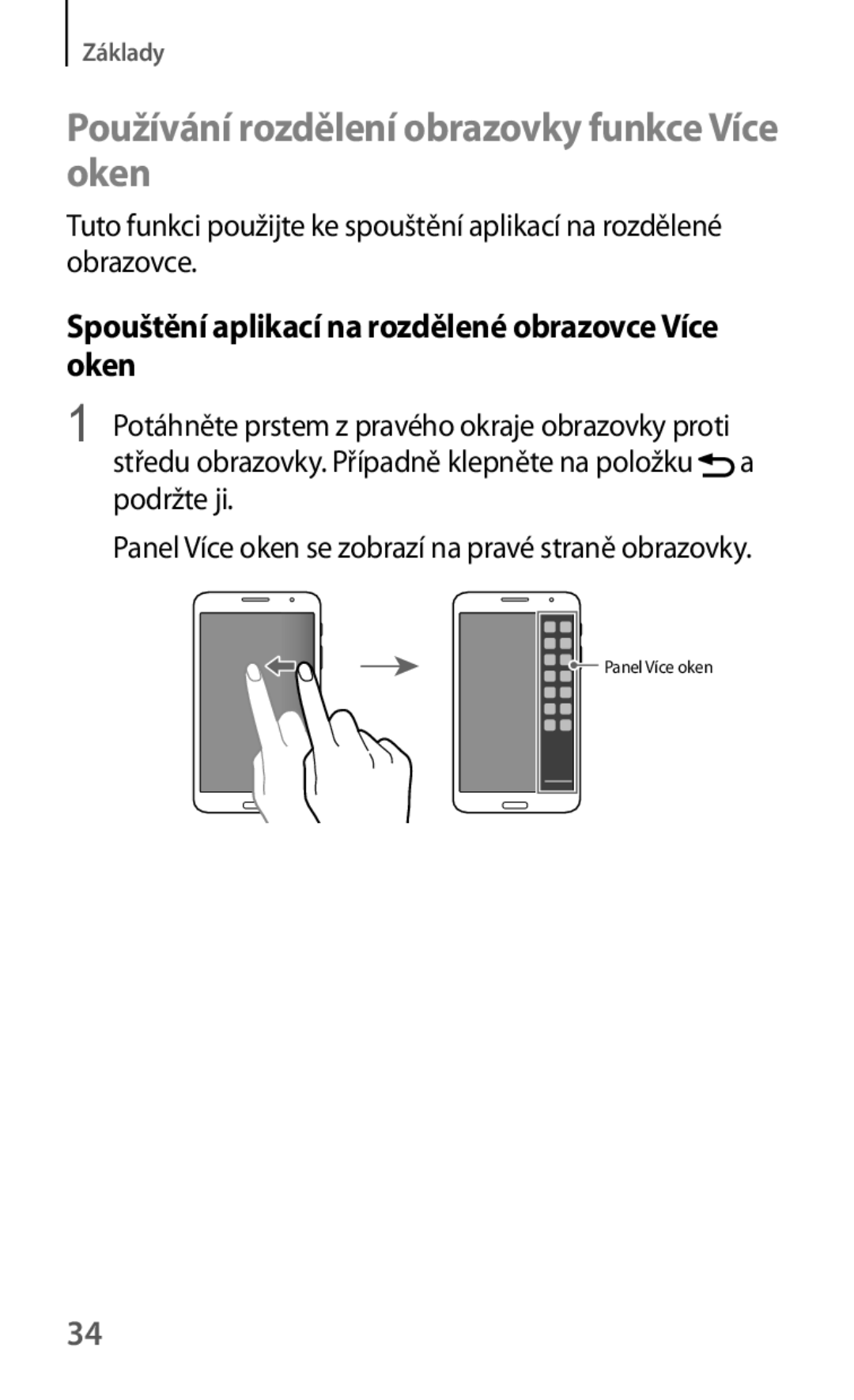 Samsung SM-T325NZKAXEO Používání rozdělení obrazovky funkce Více oken, Spouštění aplikací na rozdělené obrazovce Více oken 