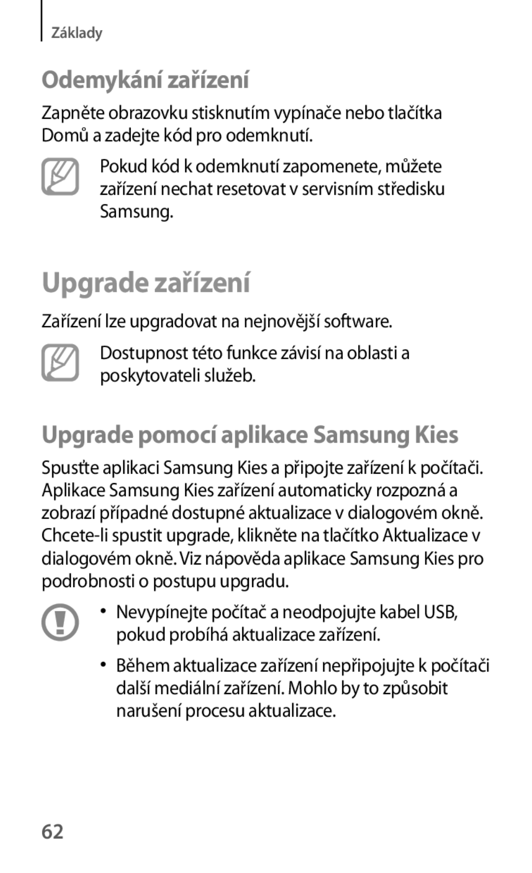 Samsung SM-T325NZWAXEZ, SM-T325NZKAXEZ, SM-T325NZKAXEO manual Upgrade zařízení, Odemykání zařízení 