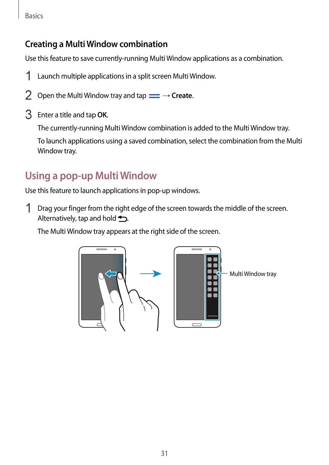 Samsung SM-T325NZKAXEO, SM-T325NZWAATO, SM-T325NZKAATO Using a pop-up Multi Window, Creating a Multi Window combination 