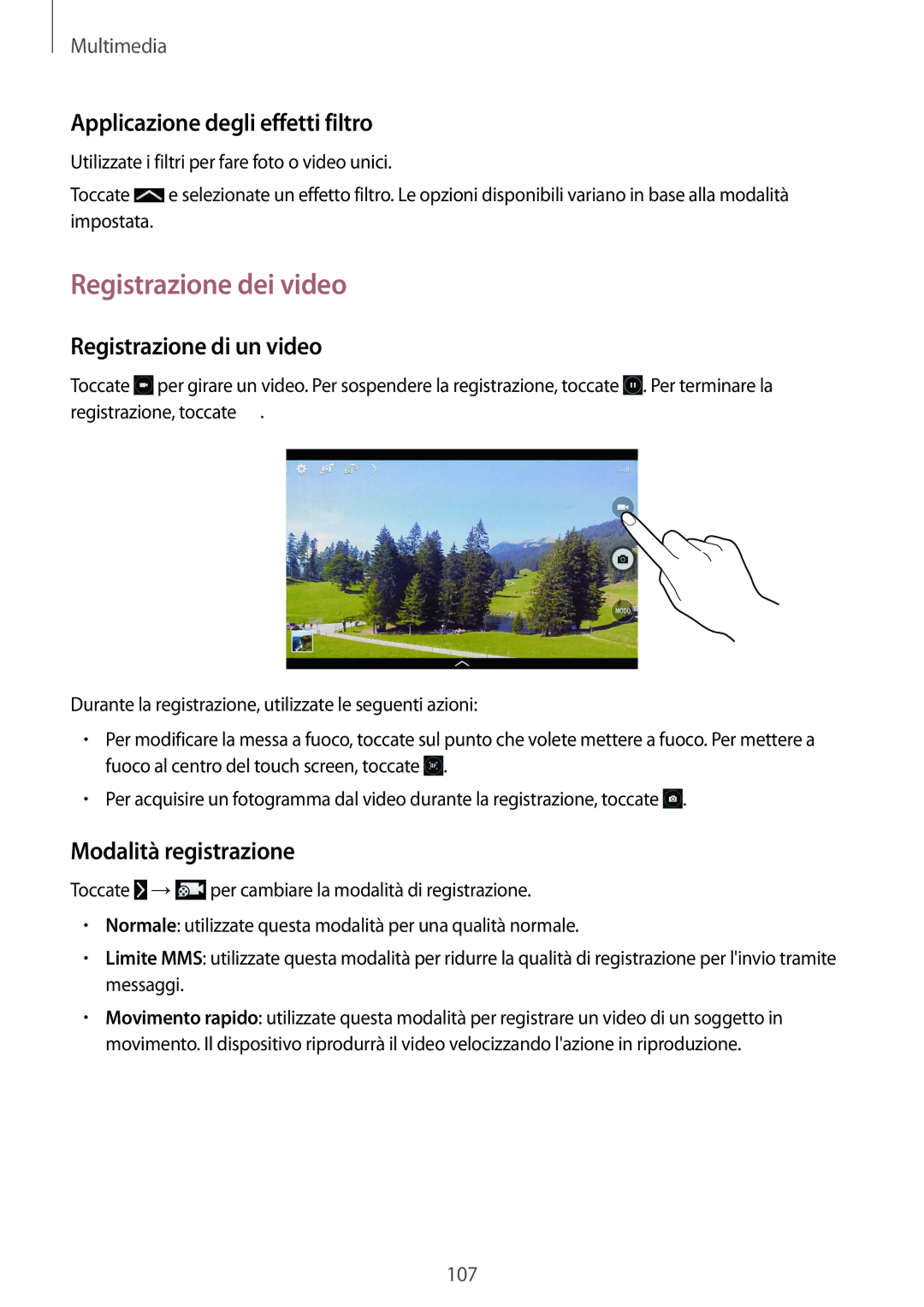 Samsung SM-T325NZWAXEO manual Registrazione dei video, Applicazione degli effetti filtro, Registrazione di un video 