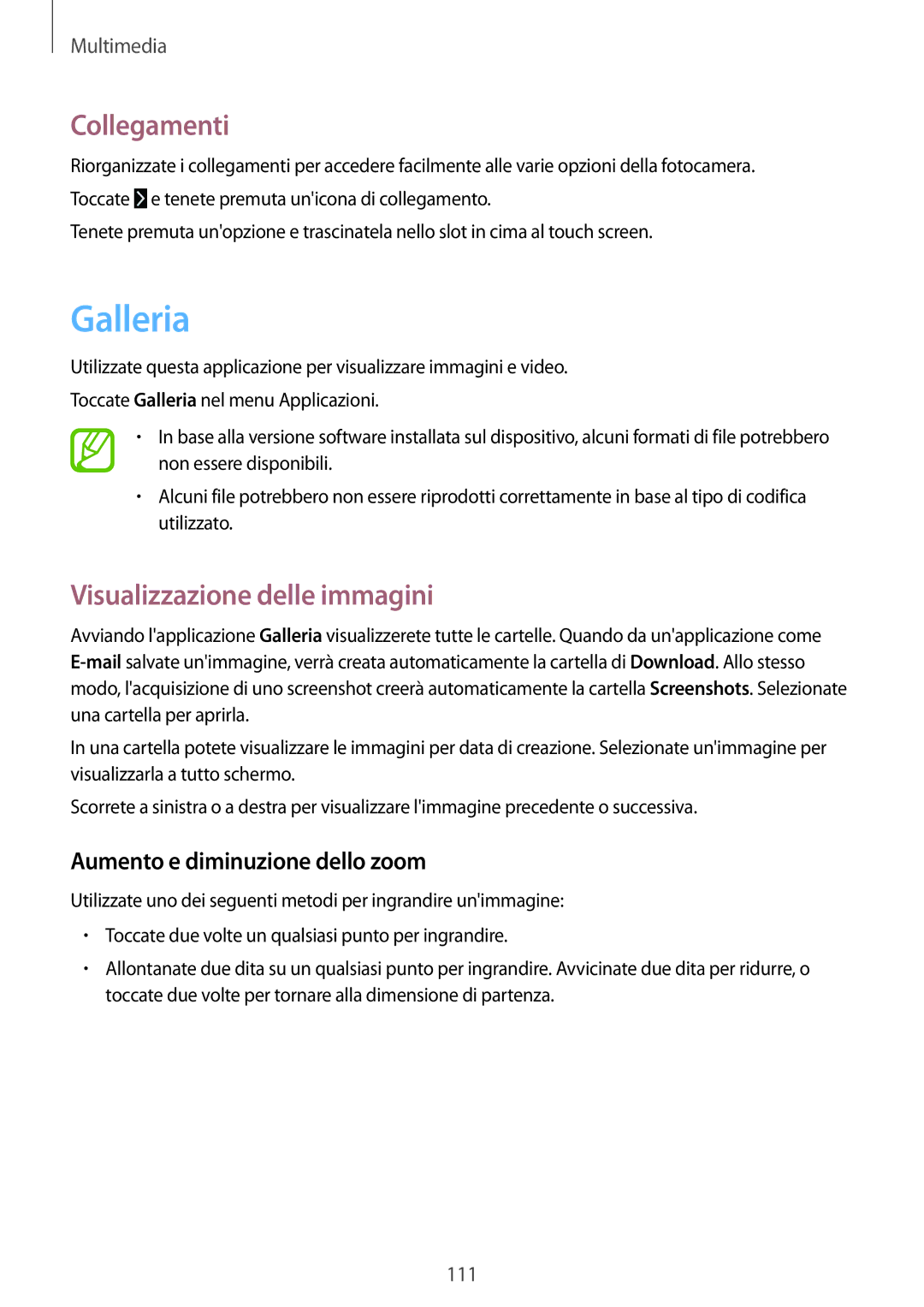 Samsung SM-T325NZWADBT manual Galleria, Collegamenti, Visualizzazione delle immagini, Aumento e diminuzione dello zoom 