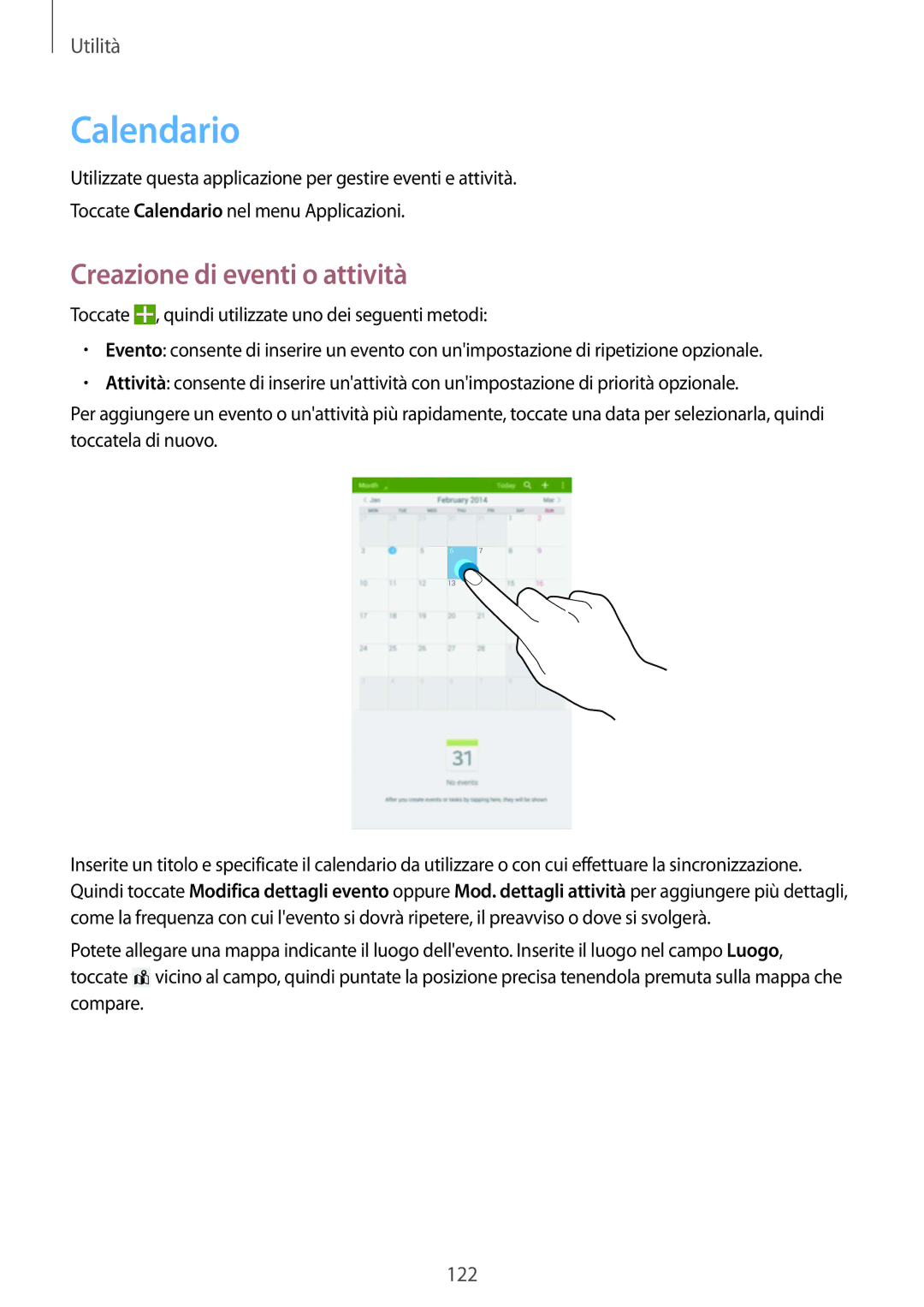 Samsung SM-T325NZWAXEO, SM-T325NZWADBT, SM-T325NZWAITV manual Calendario, Creazione di eventi o attività 
