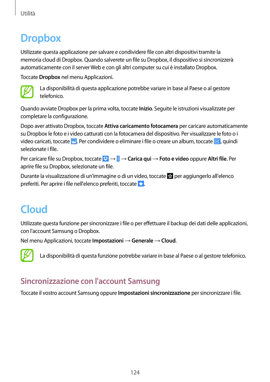 Samsung SM-T325NZWAITV, SM-T325NZWADBT, SM-T325NZWAXEO manual Dropbox, Cloud, Sincronizzazione con laccount Samsung 