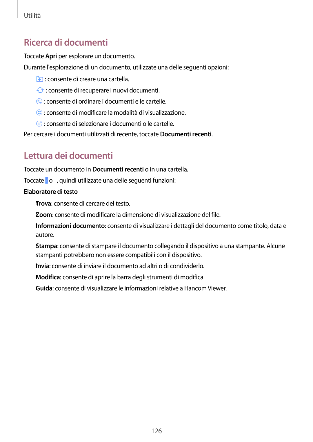 Samsung SM-T325NZWADBT, SM-T325NZWAITV, SM-T325NZWAXEO Ricerca di documenti, Lettura dei documenti, Elaboratore di testo 