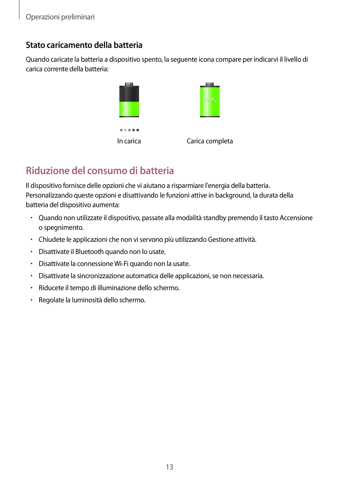 Samsung SM-T325NZWAITV, SM-T325NZWADBT, SM-T325NZWAXEO Riduzione del consumo di batteria, Stato caricamento della batteria 