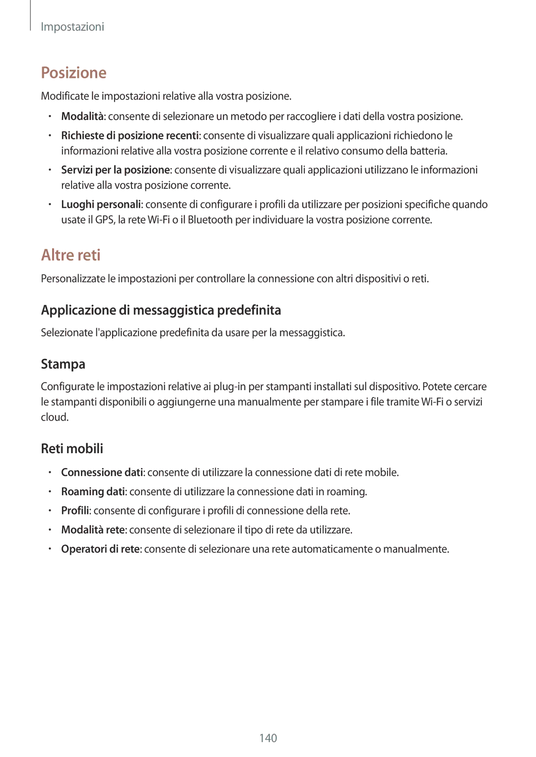 Samsung SM-T325NZWAXEO manual Posizione, Altre reti, Applicazione di messaggistica predefinita, Stampa, Reti mobili 