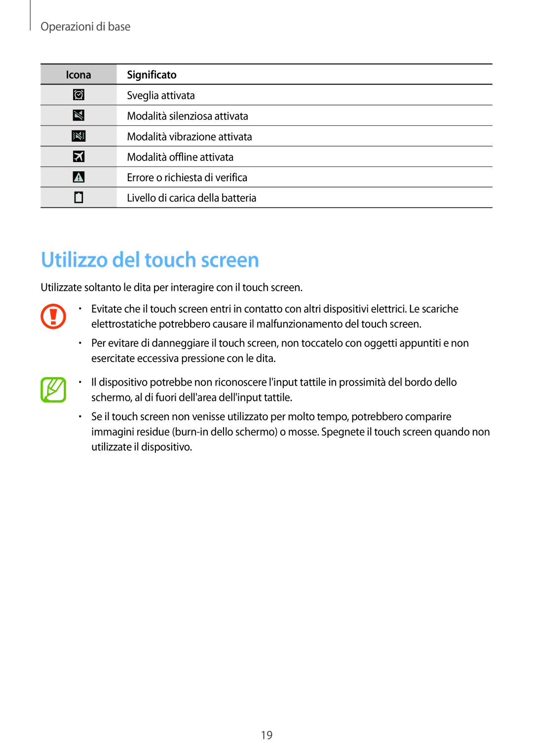 Samsung SM-T325NZWAITV, SM-T325NZWADBT, SM-T325NZWAXEO manual Utilizzo del touch screen, Operazioni di base 