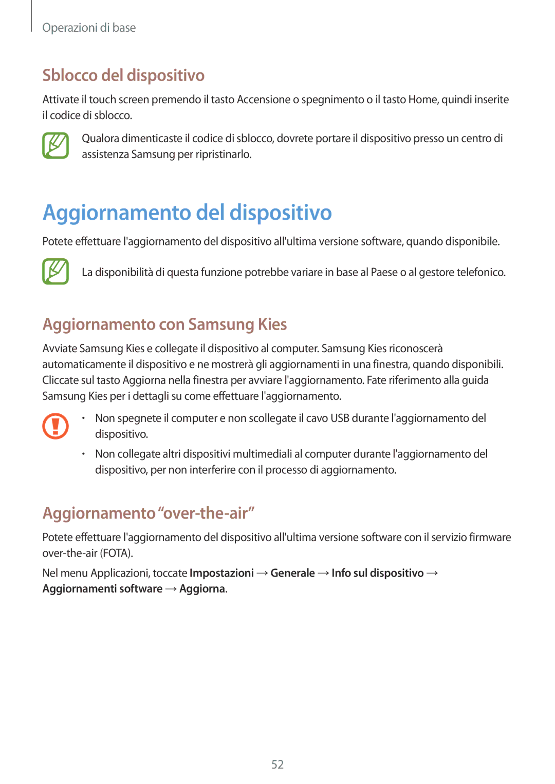 Samsung SM-T325NZWAITV manual Aggiornamento del dispositivo, Sblocco del dispositivo, Aggiornamento con Samsung Kies 