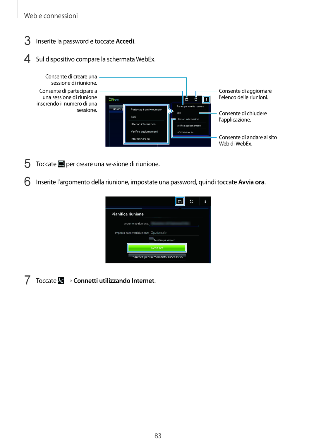 Samsung SM-T325NZWAXEO, SM-T325NZWADBT manual Inserite la password e toccate Accedi, Toccate →Connetti utilizzando Internet 