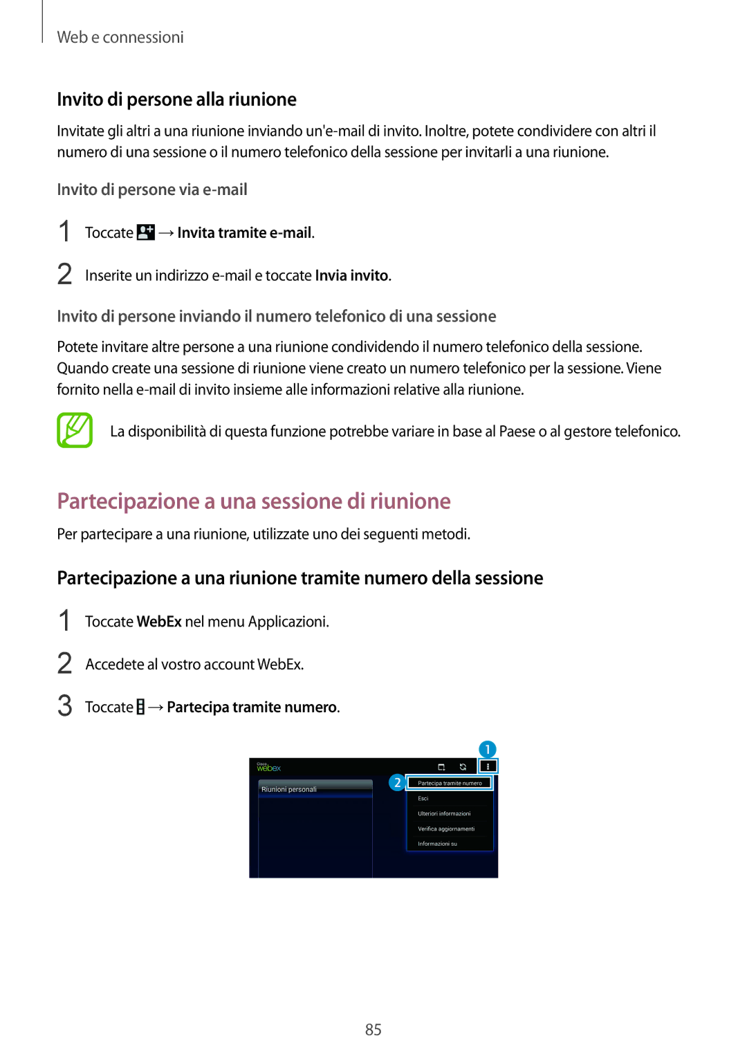 Samsung SM-T325NZWAITV, SM-T325NZWADBT manual Partecipazione a una sessione di riunione, Invito di persone alla riunione 