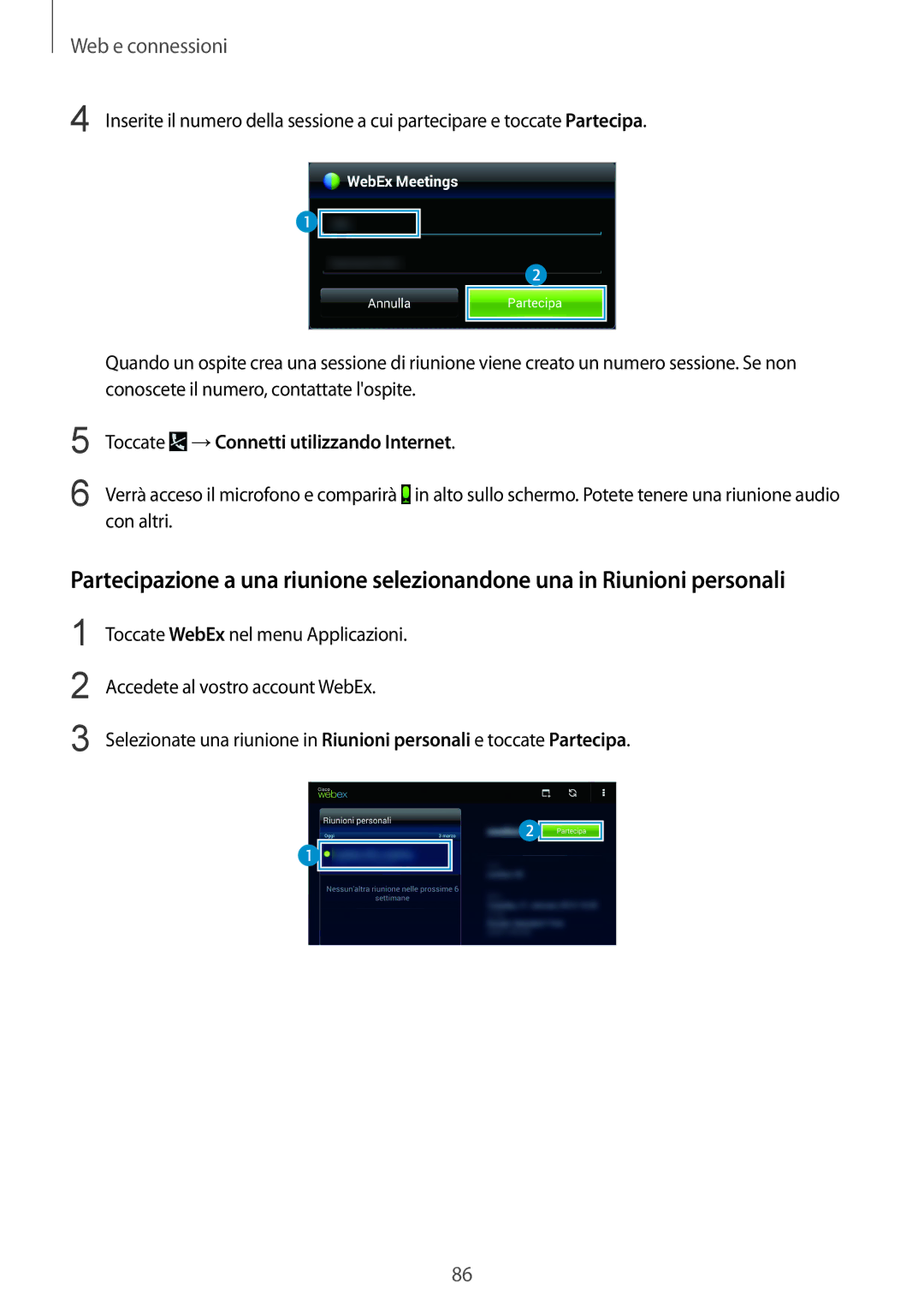 Samsung SM-T325NZWAXEO, SM-T325NZWADBT, SM-T325NZWAITV manual Toccate →Connetti utilizzando Internet 