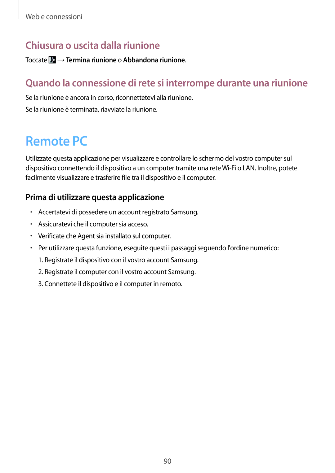 Samsung SM-T325NZWADBT, SM-T325NZWAITV, SM-T325NZWAXEO manual Remote PC, Toccate →Termina riunione o Abbandona riunione 