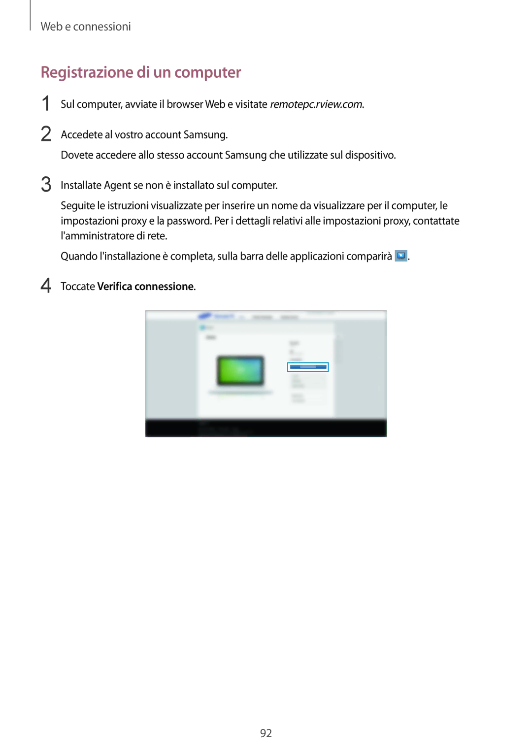 Samsung SM-T325NZWAXEO, SM-T325NZWADBT, SM-T325NZWAITV manual Registrazione di un computer, Toccate Verifica connessione 