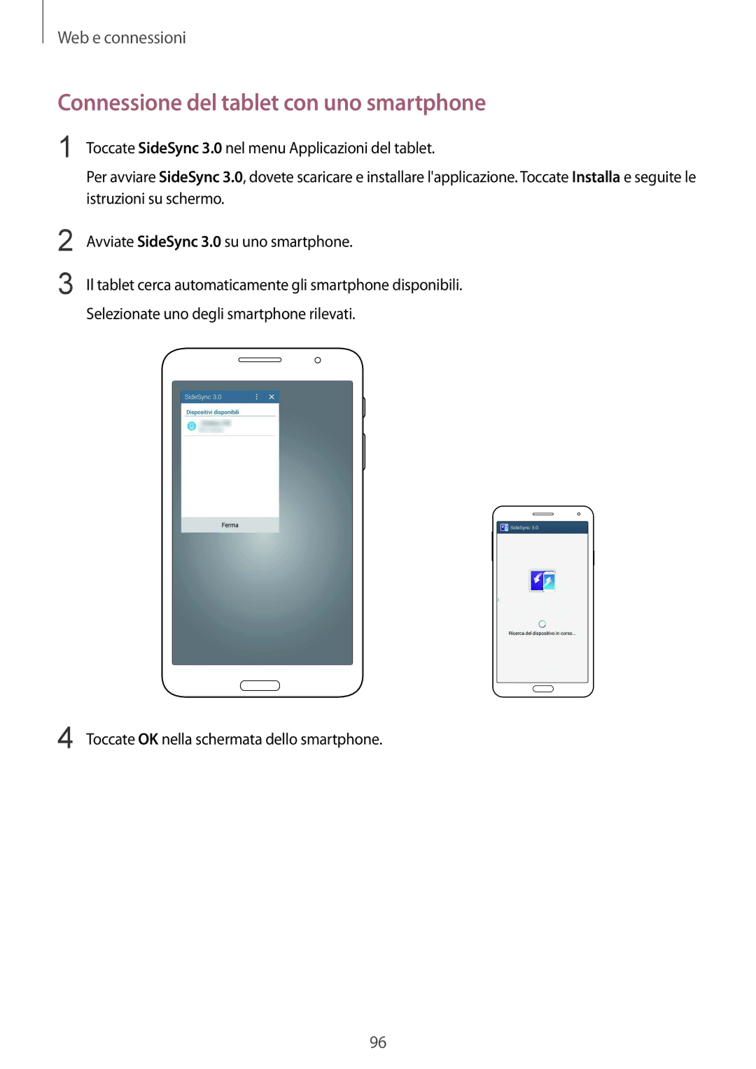 Samsung SM-T325NZWADBT, SM-T325NZWAITV, SM-T325NZWAXEO manual Connessione del tablet con uno smartphone 