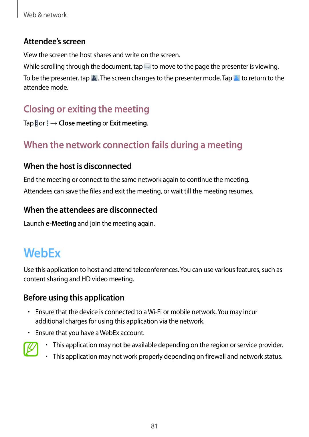 Samsung SM-T325NZKAKSA manual WebEx, Closing or exiting the meeting, When the network connection fails during a meeting 